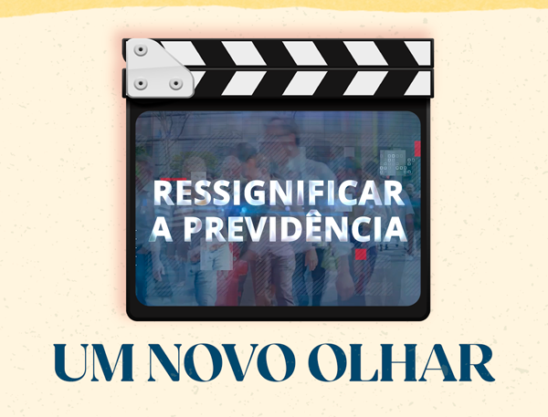 Documentário “Ressignificar a Previdência” é lançado durante 45º CBPP